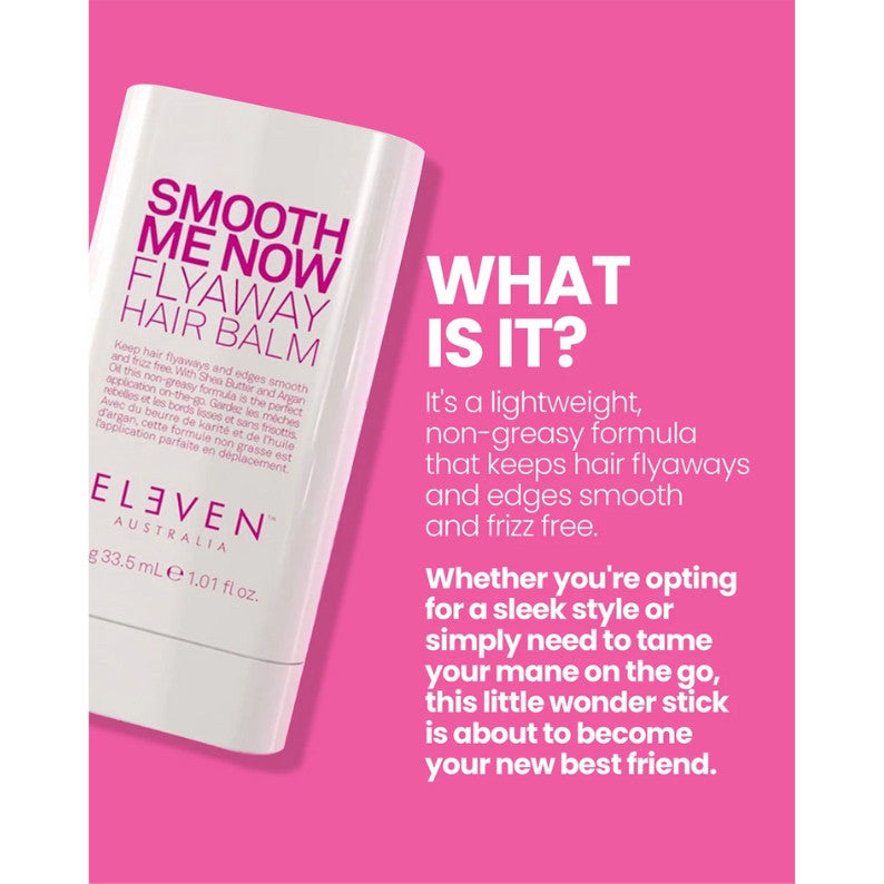Eleven Australia Smooth Me Now FlyAway Hair Balm 30g